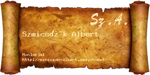 Szmicsák Albert névjegykártya